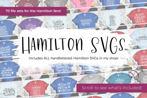 Hamilton SVG Bundle - Hamilton SVG - Instant Download Cricut - Instant Download Silhouette -