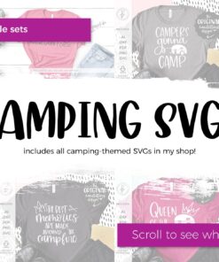 Camping SVG - SVG Bundle - Instant Download Cricut - Instant Download Silhouette - Glamping Svg - Happy Camper Svg - Camping Squad Svg