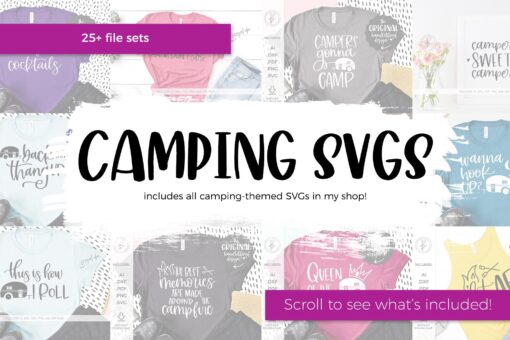 Camping SVG - SVG Bundle - Instant Download Cricut - Instant Download Silhouette - Glamping Svg - Happy Camper Svg - Camping Squad Svg